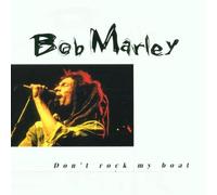 Marley,Bob - Don'T Rock My Boat
