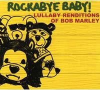 Marley, Bob.=trib= - Rockabye Baby! Lullaby Renditions of Bob Marley