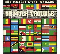 MARLEY, Bob & WAILERS - So much trouble in the world (100 947) / 100 947