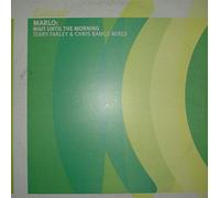 Marlo (2) - Wait Until The Morning (Terry Farley & Chris Bangs Mixes)