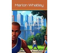 Marlon and the Basketball Game