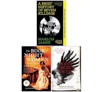 Marlon James Collection 3 Books (A Brief History of Seven Killings: WINNER of the Man Booker Prize 2015, The Book of Night Women, John Crow's Devil) Boundle by Marlon James (2015-11-09)