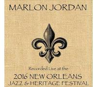 Marlon Jordan - Marlon Jordan Live at JazzFest 2016