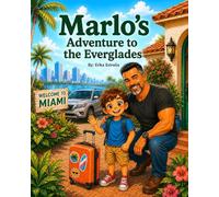 Marlo's Adventure to The Everglades