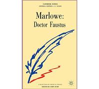 Marlowe – Doctor Faustus – Casebooks Series 59