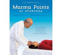 Marma Points of Ayurveda