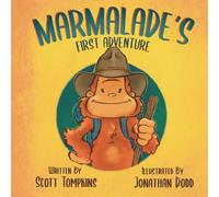 Marmalade’s First Adventure