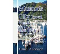 Marmaris City Travel Guide Turkey: Tourism