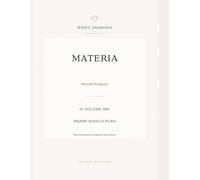 Marmi Pregiati: Il volume dei marmi bianco puro (Materia)