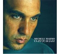 Marmo Michele - Un Po'(P) Di Jazz