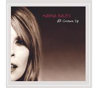 Marna Bales - All Grown Up