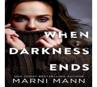 Marni Mann When Darkness Ends Paperback Book Marni Mann Multicolor