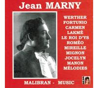 MARNY JEAN (tenore) - Levade:Massenet:Bizet:Delibes