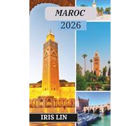 MAROC GUIDE DE VOYAGE 2026