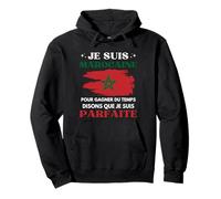 Maroc Je Suis Marocaine C'est A Dire Une Femme Parfaite Pullover Hoodie