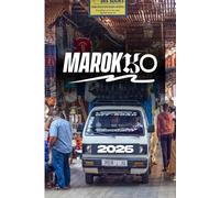 MAROKKO-REISEFÜHRER 2026