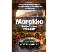 Marokko Reiseführer 2026-2027