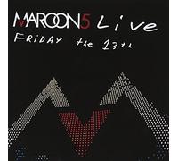 Maroon 5 - Live Friday the 13th