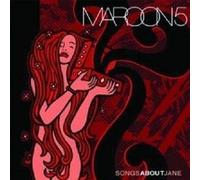 Maroon 5 - Songs About Jane (10th Anniversary Version)