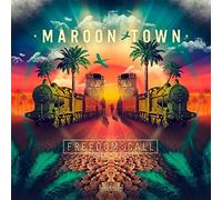 Maroon Town - Freedom Call [VINYL]