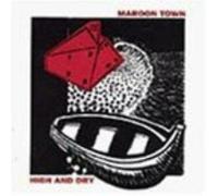 Maroon Town - High and Dry