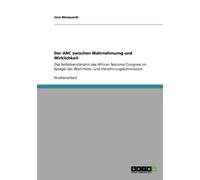 Marquardt - Der ANC zwischen Wahrnehmumg und Wirklichkeit Das Selbstve - E555z