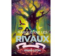 Marqué par les Rivaux