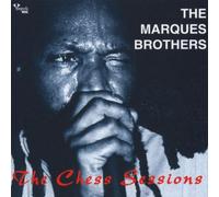 Marques Brothers, the - The Chess Sessions