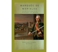 Marquês de Marialva: Entre Portugal e as Fronteiras do Império