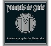 Marquis De Sade Somewhere Up in the Mountains (CD) Album Digipak