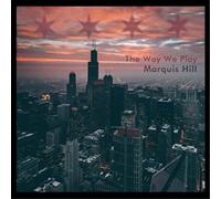 Marquis Hill : The Way We Pay CD (2016) NEW FREE Shipping, Save £s