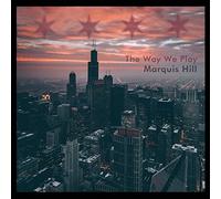 Marquis Hill : The Way We Pay CD (2016) NEW FREE Shipping, Save £s