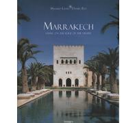 Marrakech: Living on the Edge of the Desert