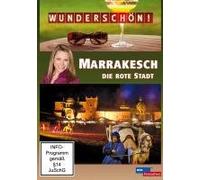 Marrakesch - die rote Stadt - Marokko Wunderschön!