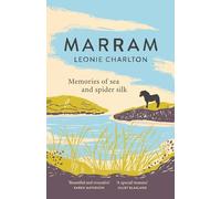 Marram: Memories of Sea and Spider Silk