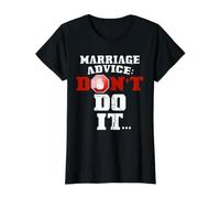 Marriage Advice Don't Do It Anti-Valentines Day Relationship Value Graphic T-Shirt, Women, Black, M