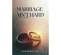Marriage Ain't Hard