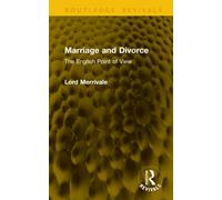 Marriage and Divorce : The English Point of View