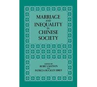 Marriage and Inequality in Chinese Society: 12 (Studies on China)