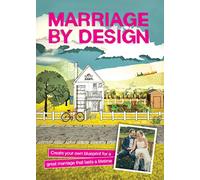 Marriage by Design