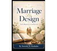 Marriage by Design: God's Blueprint to Lasting Love