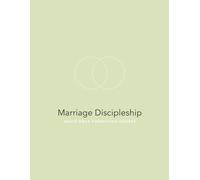 Marriage Discipleship (White Rock Formation Course)