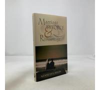 Marriage, Divorce, and Remarriage
