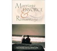Marriage, Divorce, and Remarriage - Paperback NEW Kenneth E. Hagi 2007-01-02