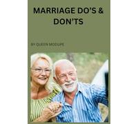 Marriage Dos & Don'ts: Relationship Dos and Don't
