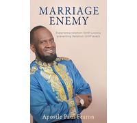 MARRIAGE ENEMY: Experience relation-SHIP success preventing Relation-SHIP wreck (0)