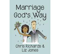 Marriage God's Way