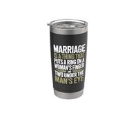 Marriage is A Thing that Puts A Ring, Married Engagement Stainless Steel Insulated Tumbler