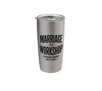 Marriage is A Workshop Husband Works Wife Shops, Married Stainless Steel Insulated Tumbler