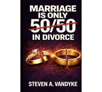 Marriage Is Only 50/50 In Divorce